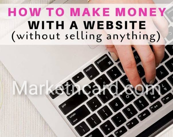 How to Make Money with a Website – WITHOUT SELLING ANYTHING