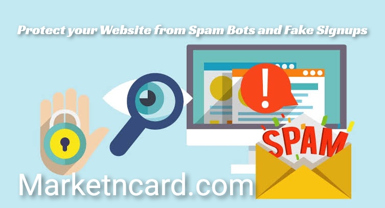 Protect your Website from Spam Bots and Fake Signup | ALL YOU NEED TO KNOW