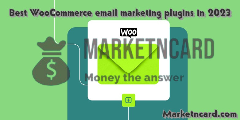 Best WooCommerce email marketing plugins in 2023